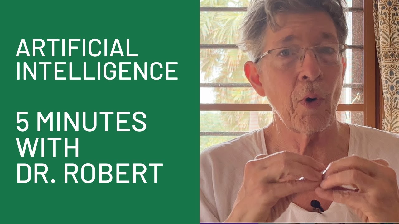 artificial-intelligence-5-minutes-with-dr-robert