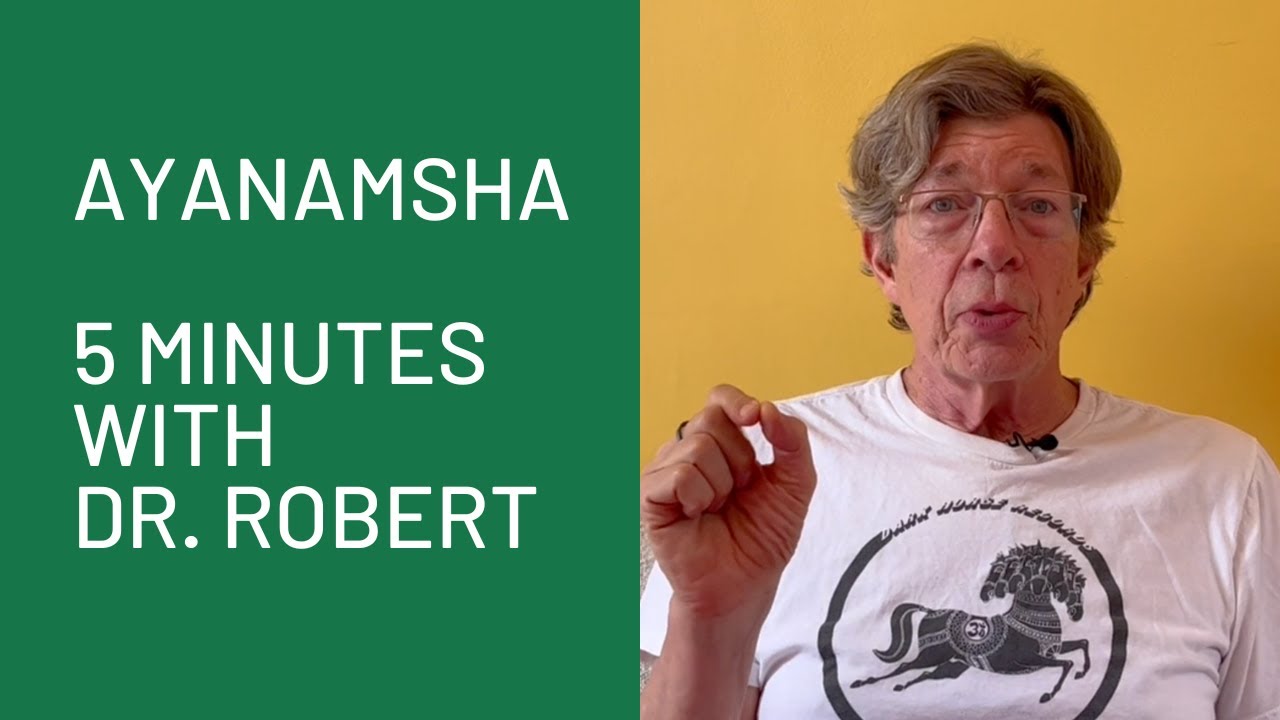 ayanamsha-5-minutes-with-dr-robert